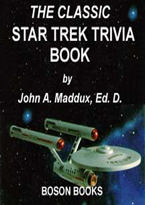 Cover image for The Classic Star Trek Trivia Book